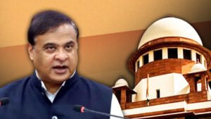 असम CM के खिलाफ सुप्रीम कोर्ट पहुंचा मामला, वहीं सरमा ने कांग्रेस नेताओं पर किया मानहानि केस